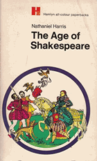 Age of Shakespeare (All Colour Paperbacks)