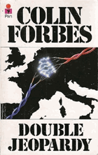 Double Jeopardy - Colin Forbes