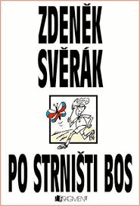 Po strništi bos