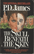 The Skull Beneath the Skin (Cordelia Gray Mystery Series #2)