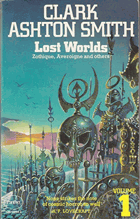 Lost Worlds, Vol. 1 - Zothique, Averoigne and Others