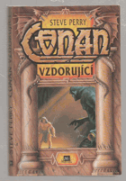 Conan vzdorující