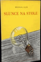 Slunce na stole - vývoj osvětlování