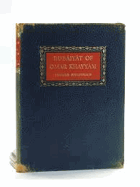 The Rubaiyat of Omar Khayyam