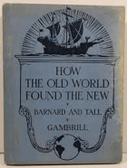 How the Old world found the New