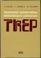 Technická kybernetika elektrických pohonov