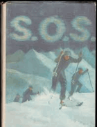 S.O.S. Kamaráti na lyžiach