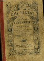 Petite Bible illustrée ou récits tirés de l'Ancien et du Nouveau Testament à l'usage de la ...