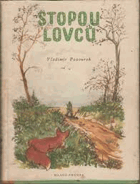 Stopou lovců