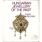 Hungarian Jewellery of the Past