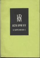 Acta UPM XIV Výrobní značky zlatnických, stříbrnických a ozdobnických mistrů v Čechách v ...