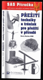 Přežití - techniky a trénink pro přežití v přírodě