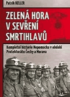 Zelená Hora v sevření smrtihlavů