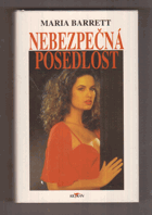 Nebezpečná posedlost