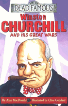 Winston Churchill and His Great Wars(Dead Famous)