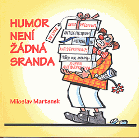 Humor není žádná sranda PODPIS AUTORA!!