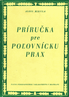 Príručka pre poľovnícku prax