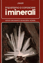 Impariamo a conoscere i minerali
