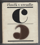 Člověk v zrcadle aforismů, výrobků a myšlenek slavných a vynikajících lidí ...