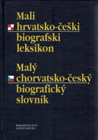 Mali hrvatsko-češki biografski leksikon - Malý chorvatsko-český biografický slovník