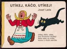 Utíkej, Káčo, utíkej!