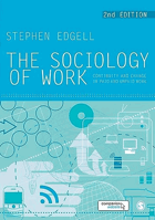The sociology of work - continuity and change in paid and unpaid work