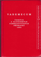 Vademecum českých a slovenských farmaceutických přípravků 1992