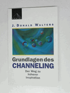 Grundlagen des Channeling