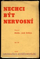 Nechci být nervosní