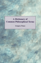 A dictionary of common philosophical terms