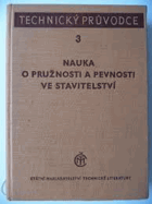 Nauka o pružnosti a pevnosti ve stavitelství