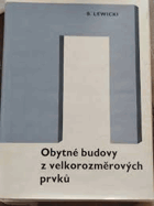 Obytné budovy z velkorozměrových prvků. Navrhování a výpočet