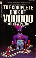 The Complete Book of Voodoo JEDNOSTRANNÁ XEROXOVÁ KOPIE!