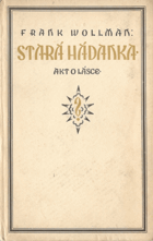 Stará hádanka - akt o lásce