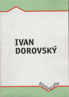 Ivan Dorovský - bibliografie VĚNOVÁNÍ AUTORA!!