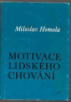 Motivace lidského chování