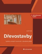 Dřevostavby - systémy nosných konstrukcí, obvodové pláště