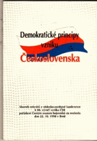 Demokratické principy vzniku Československa