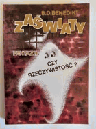 ZAŚWIATY FANTAZJA CZY RZECZYWISTOŚĆ