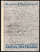 2SVAZKY Ke 100.-stému výročí narození Adolfa Portmanna 1+2(1897-1982)