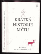 Krátká historie mýtu