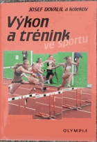 Výkon a trénink ve sportu