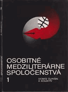 Osobitné medziliterárne spoločenstvá 1