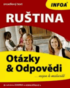 Ruština - otázky & odpovědi. Nejen k maturitě