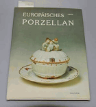 Europäisches Porzellan