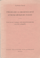 Přehled a zhodnocení otrokářského řádu - učeb. text pro 9. postup. ročník jedenáctileté ...