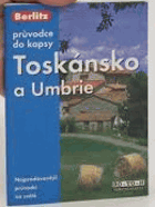 Toskánsko a Umbrie - průvodce do kapsy