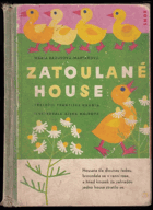 Zatoulané house