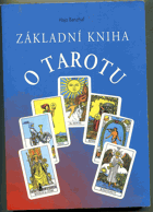 Základní kniha o Tarotu