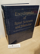 Encyclopedia of Sport Sciences and Medicine